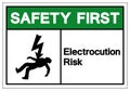 Safety First Electrocution Risk Symbol Sign, Vector Illustration,  On White Background Label .EPS10 Royalty Free Stock Photo