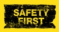 safety first grunge fonts style ,construction concept, Vector illustration