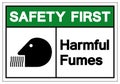 Safety First Harmful Fumes Symbol Sign, Vector Illustration, Isolate On White Background Label. EPS10