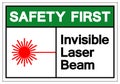 Safety First Invisible Laser Beam Symbol Sign, Vector Illustration, Isolate On White Background Label .EPS10 Royalty Free Stock Photo