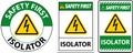 Safety First Isolator Sign On White Background