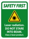 Safety First Laser radiation,do not stare into beam,class 2 laser product Sign on white background Royalty Free Stock Photo