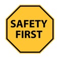 Safety first logo on white background.