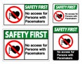 Safety First No Access For Persons With Pacemaker Symbol Sign On White Background