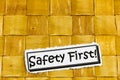 Safety first protection sign workplace safe zone danger caution