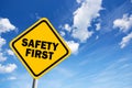 Safety first road sign Royalty Free Stock Photo