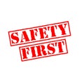 Safety first rubber stamp Royalty Free Stock Photo