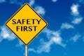 Safety First Sign Royalty Free Stock Photo