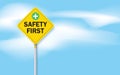 safety first sign and clouds on blue sky background Royalty Free Stock Photo