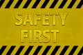 Safety First Sign Royalty Free Stock Photo