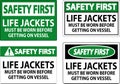 Safety First Sign Life Jackets - Must Be Worn Before Getting On Vessel