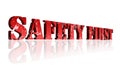 Safety First Sign Royalty Free Stock Photo