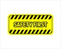 Safety first sign vector Royalty Free Stock Photo