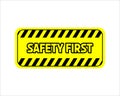 Safety first sign vector illustration Royalty Free Stock Photo