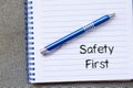 Safety first text concept on notebook Royalty Free Stock Photo