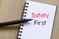 Safety first text concept on notebook Royalty Free Stock Photo