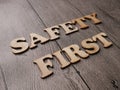 Safety First Words Typography Concept Royalty Free Stock Photo