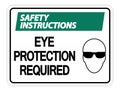 symbol Safety instructions Eye Protection Required Wall Sign on white background Royalty Free Stock Photo