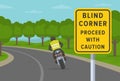 Safety motorcycle driving rules. Cornering or turning bike. Blind corner, proceed with caution warning traffic or road sign.