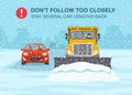 Safety winter driving rule. Snow plow truck is clearing snow away on winter highway. Don`t follow too closely. Royalty Free Stock Photo