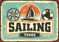 Sailing tours vintage advertisement with sail boat