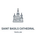 saint basils cathedral icon vector from travelling collection. Thin line saint basils cathedral outline icon vector illustration.