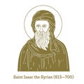 Saint Isaac the Syrian 613-700 was a 7th-century Church of the East Syriac Christian bishop and theologian best remembered for h
