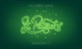 Saint Patrick`s Day. Banner design layout with neon St. Patrick`s lettering and glowing firefly particles. Patrick Day