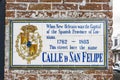 Saint Philip San Felipe historic street sign