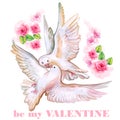 Saint Valentine's Day greeting card design. Hand drawn watercolor Valentine card. Be my Valentine title