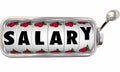 Salary Slot Machine Wheels Dials Job Income Pay Earnings Royalty Free Stock Photo