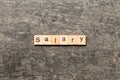 salary word written on wood block. salary text on table, concept Royalty Free Stock Photo