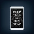 Sale banner on smartphone screen with motivational poster text keep calm and buy now. Black low poly background. Royalty Free Stock Photo