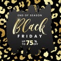 Sale Black Friday banner 75 off with black grunge brushstroke on glossy golden leopard skin texture background. Vector Royalty Free Stock Photo