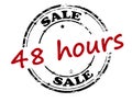 Sale forty eight hours