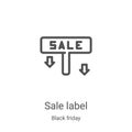 sale label icon vector from black friday collection. Thin line sale label outline icon vector illustration. Linear symbol for use Royalty Free Stock Photo