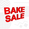 Advertising Banner or Poster with BAKE SALE Text