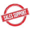 SALES SUPPORT text on red grungy round stamp