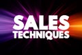 Sales Techniques text quote, concept background