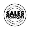 Sales Techniques text stamp, concept background