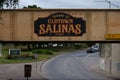 Welcome to Oldtown Salinas, California Sign on a Train Bridge