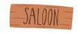 Saloon wooden signboard design element Royalty Free Stock Photo