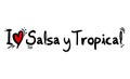 Salsa y Tropical music style love