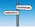 Salvation Avenue vs Damnation Street Road Signs