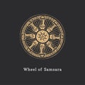 Samsara, Wheel of Life, vector illustration in engraving style. Vintage pastiche of esoteric and occult sign.