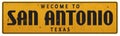 San Antonio Texas Street Sign Grunge Rustic Vintage Rerto