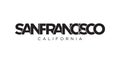 San Francisco, California, USA typography slogan design. America logo with graphic city lettering for print and web