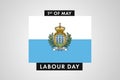 San Marino Labor Day. International World Workers Day of San Marino