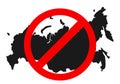 Sanctions against Russian federation. Russia banned. Stop Russian aggressors. Red forbidding sign for Russian countries