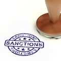 Sanctions Stamp Meaning Embargo Agreement Approval To Suspend Trade - 3d Illustration Royalty Free Stock Photo